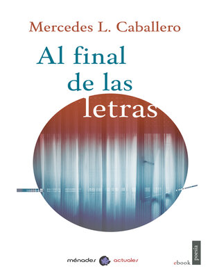 cover image of Al final de las letras